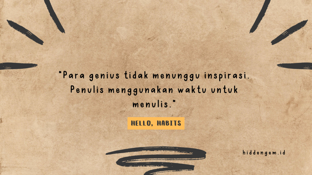 Kutipan dalam Buku Hello, Habits