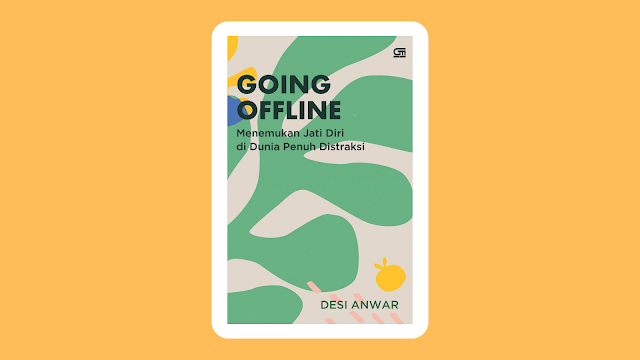Buku Going Offline karya Desi Anwar
