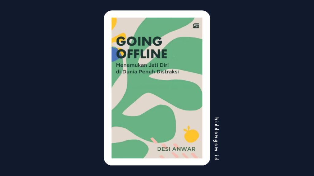buku going offline karya Desi Anwar