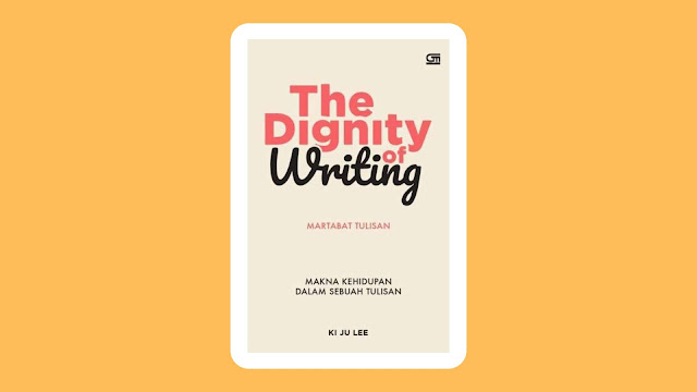 the dignity of writing