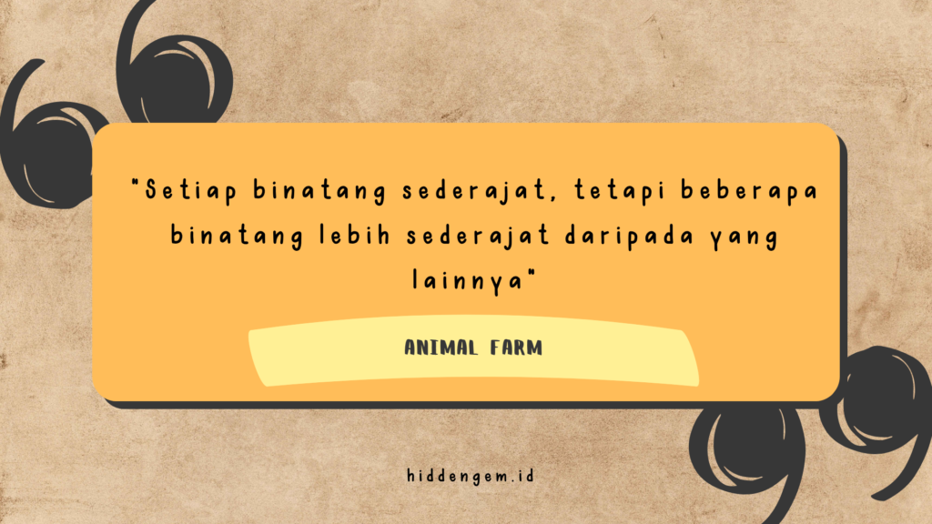 Kutipan dalam buku Animal Farm